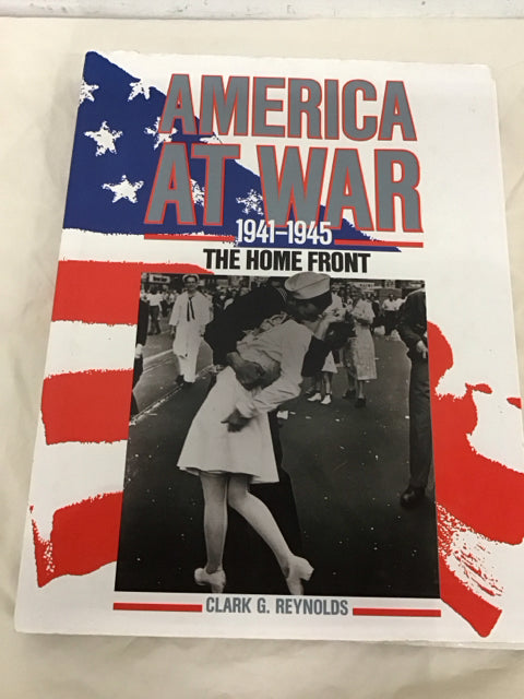 America At War 1941 - 1945