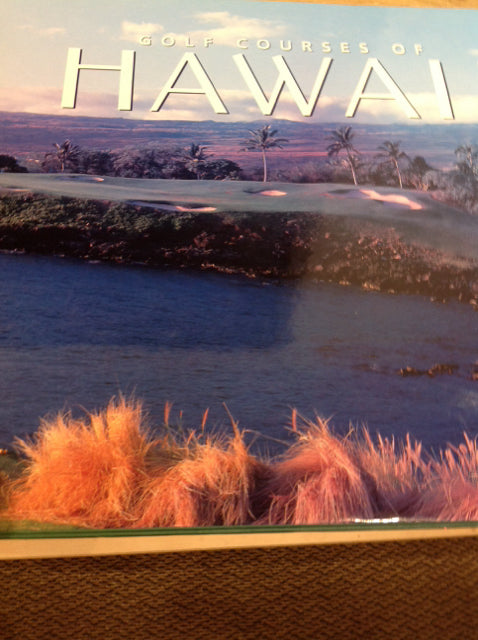 Coffee Table Book- Golf Courses Of Hawaii