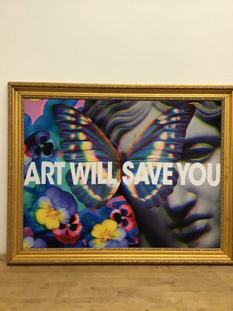 50"x39" "Art Will Save You" Art