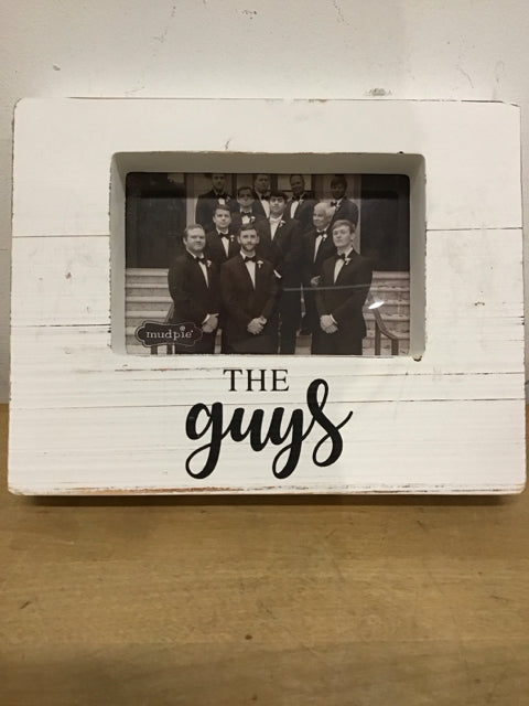 4"x6" "Mud Pie" Distressed White Wooden "The Guys" Photo Frame