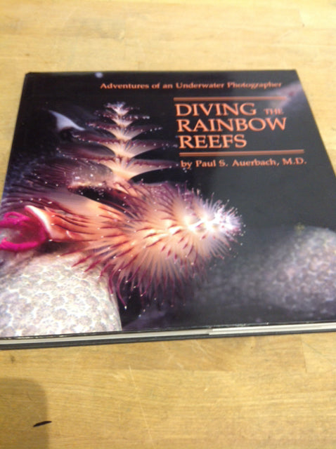 Coffee Table Book- Diving The Rainbow Reefs