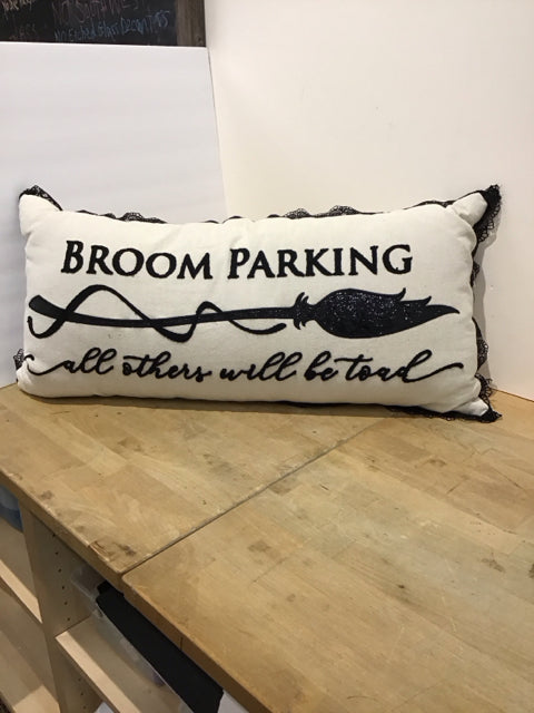 "Broom Parking" Pillow w/Black Edge Lace