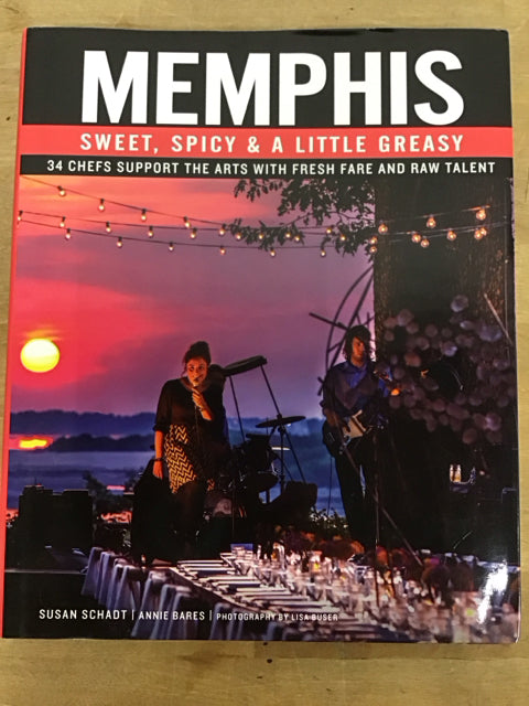 Memphis Sweet Spicy & A Little Greasy Book