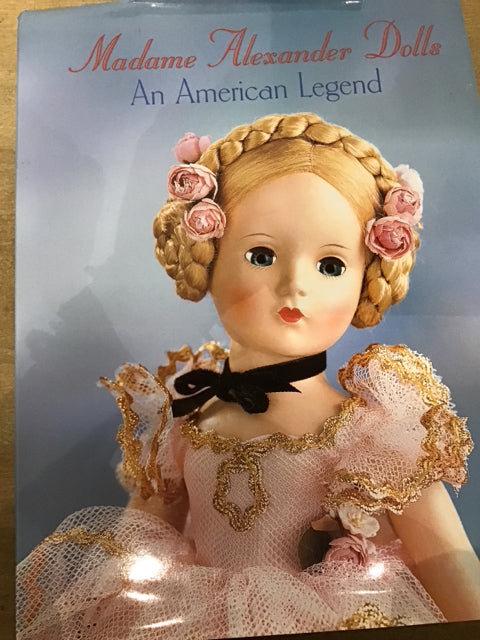 Madame Alexander Dolls Book
