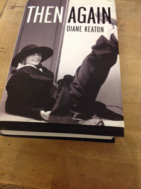 Coffee Table Book- Then Again Diane Keaton