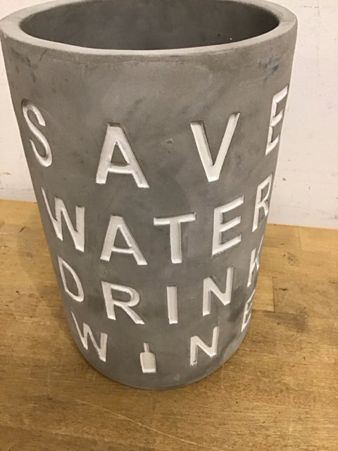 12" Save Water Drink Wine Wine Cooler