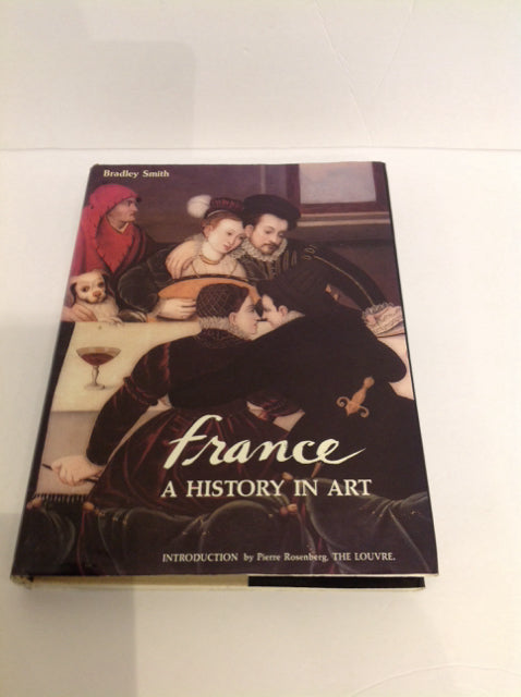 France: History in Art Coffee Table Book