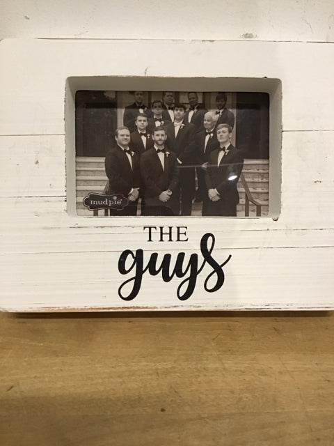 4"x6" "Mud Pie" Distressed White Wooden "The Guys" Photo Frame