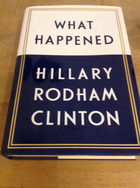 Coffee Table Book- What Happened Hillary Clinton