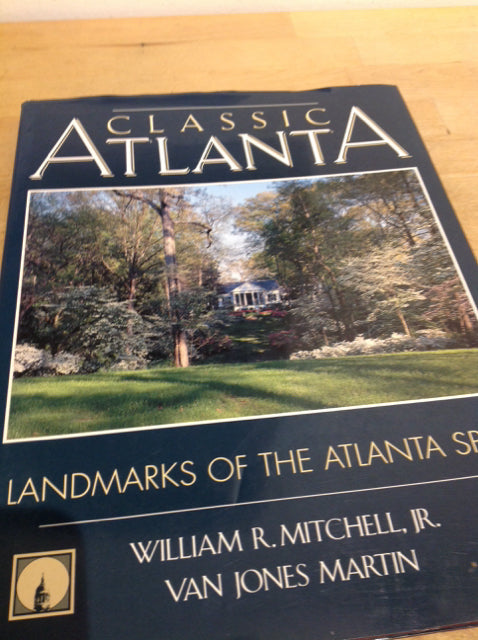 Coffee Table Book- Classic Atlanta