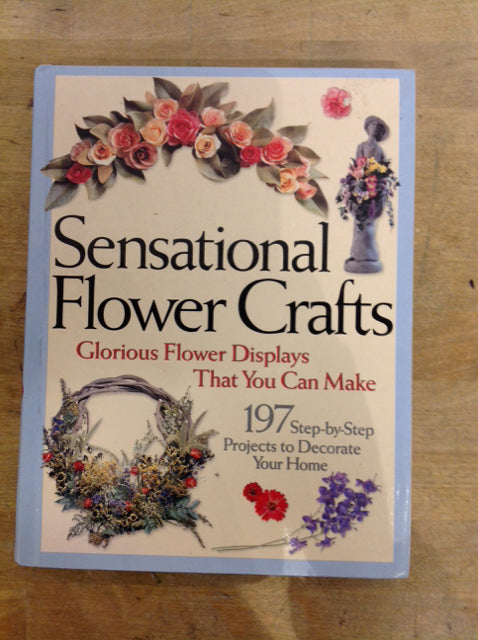 Sensational Flower Crafts Coffee Table Book