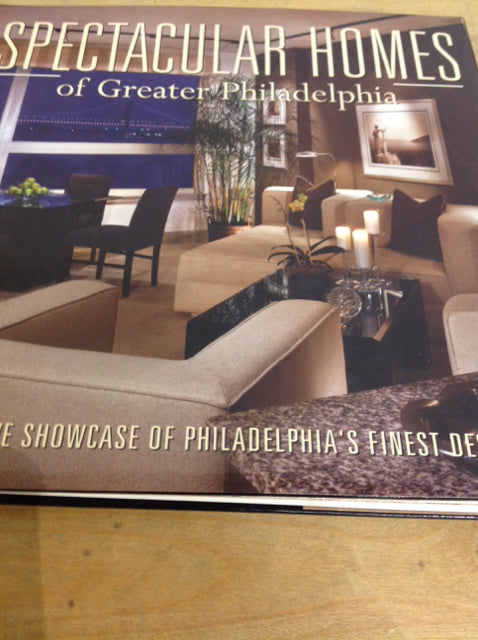 Coffee Table Book- Spectacular Homes Of Philadelphia